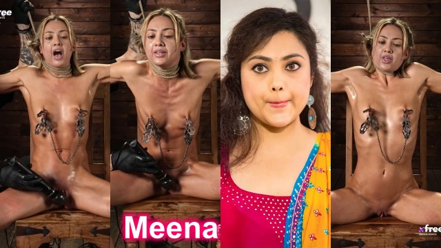 Meena naked torture pussy nipple clipped deepfake