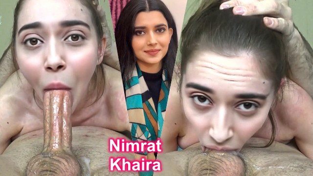 Nimrat Khaira pov mouth fucked handjob blowjob fake