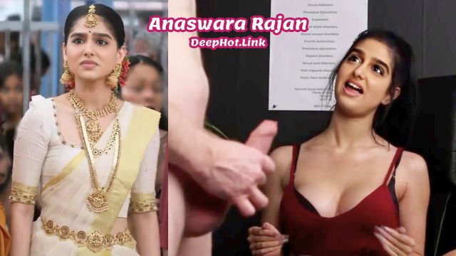 Anaswara Rajan Sexy Heroine Blowjob Viral Deepfake