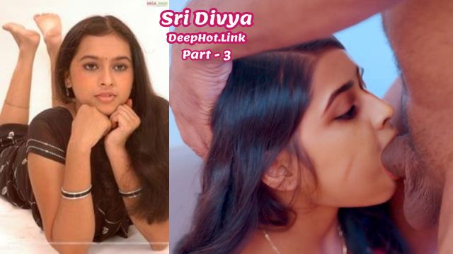 Sri Divya Telugu Heroine Porn Videos Watch Online Deepfake